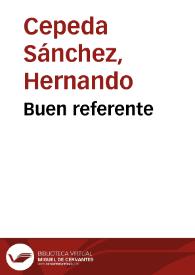 Buen referente | Biblioteca Virtual Miguel de Cervantes