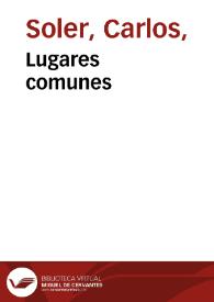 Lugares comunes | Biblioteca Virtual Miguel de Cervantes
