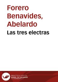 Las tres electras | Biblioteca Virtual Miguel de Cervantes