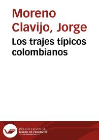 Los trajes típicos colombianos | Biblioteca Virtual Miguel de Cervantes