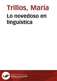 Lo novedoso en linguística | Biblioteca Virtual Miguel de Cervantes