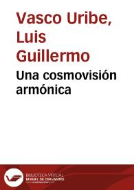 Una cosmovisión armónica | Biblioteca Virtual Miguel de Cervantes