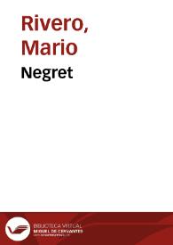 Negret | Biblioteca Virtual Miguel de Cervantes