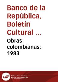 Obras colombianas: 1983 | Biblioteca Virtual Miguel de Cervantes