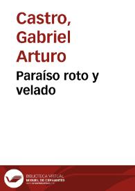 Paraíso roto y velado | Biblioteca Virtual Miguel de Cervantes