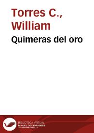Quimeras del oro | Biblioteca Virtual Miguel de Cervantes