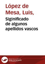 Siginificado de algunos apellidos vascos | Biblioteca Virtual Miguel de Cervantes