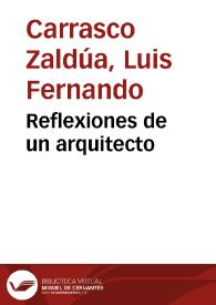 Reflexiones de un arquitecto | Biblioteca Virtual Miguel de Cervantes