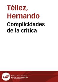 Complicidades de la crítica | Biblioteca Virtual Miguel de Cervantes