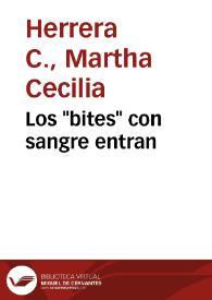 Los "bites" con sangre entran | Biblioteca Virtual Miguel de Cervantes