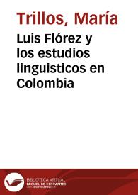 Luis Flórez y los estudios linguisticos en Colombia | Biblioteca Virtual Miguel de Cervantes