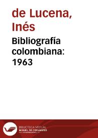 Bibliografía colombiana: 1963 | Biblioteca Virtual Miguel de Cervantes