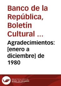 Agradecimientos: [enero a diciembre] de 1980 | Biblioteca Virtual Miguel de Cervantes