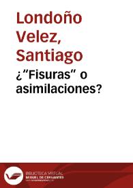 ¿“Fisuras” o asimilaciones? | Biblioteca Virtual Miguel de Cervantes