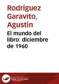El mundo del libro: diciembre de 1960 | Biblioteca Virtual Miguel de Cervantes