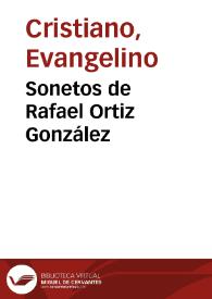 Sonetos de Rafael Ortiz González | Biblioteca Virtual Miguel de Cervantes