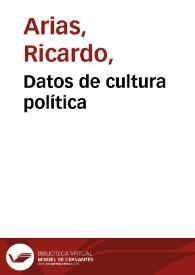 Datos de cultura política | Biblioteca Virtual Miguel de Cervantes