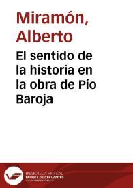 El sentido de la historia en la obra de Pío Baroja | Biblioteca Virtual Miguel de Cervantes