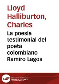 La poesía testimonial del poeta colombiano Ramiro Lagos | Biblioteca Virtual Miguel de Cervantes