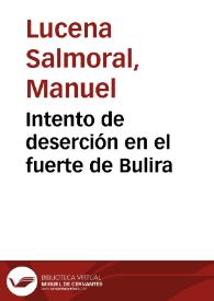 Intento de deserción en el fuerte de Bulira | Biblioteca Virtual Miguel de Cervantes