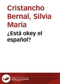 ¿Está okey el español? | Biblioteca Virtual Miguel de Cervantes