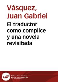 El traductor como complice y una novela revisitada | Biblioteca Virtual Miguel de Cervantes