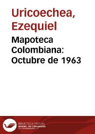 Mapoteca Colombiana: Octubre de 1963 | Biblioteca Virtual Miguel de Cervantes