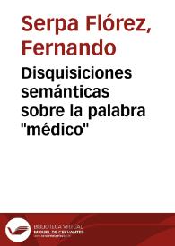 Disquisiciones semánticas sobre la palabra "médico" | Biblioteca Virtual Miguel de Cervantes