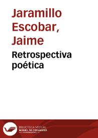 Retrospectiva poética | Biblioteca Virtual Miguel de Cervantes