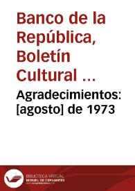 Agradecimientos: [agosto] de 1973 | Biblioteca Virtual Miguel de Cervantes