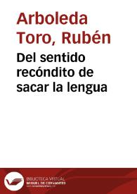Del sentido recóndito de sacar la lengua | Biblioteca Virtual Miguel de Cervantes