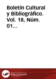 Boletín Cultural y Bibliográfico. Vol. 18, Núm. 01 (1981) | Biblioteca Virtual Miguel de Cervantes