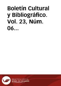 Boletín Cultural y Bibliográfico. Vol. 23, Núm. 06 (1986) | Biblioteca Virtual Miguel de Cervantes