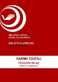 Horizonte de luz [Fragmentos] / Karima Toufali ; Lola Bermúdez Medina (ed.) | Biblioteca Virtual Miguel de Cervantes