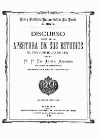 Discurso leído en la apertura anual de los estudios de la Real y Pontificia Universidad de Santo Tomás de Manila el día 2 de Julio de 1889  / por Jaime Andreu | Biblioteca Virtual Miguel de Cervantes