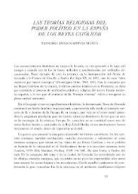 Las teorías religiosas del poder político en la España de los Reyes Católicos / Francisco Javier Martínez Medina | Biblioteca Virtual Miguel de Cervantes