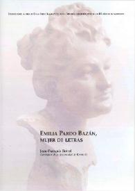 Emilia Pardo Bazán, mujer de letras y de libros / Jean-François Botrel | Biblioteca Virtual Miguel de Cervantes