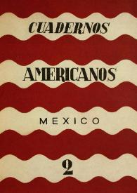 Cuadernos americanos. Año XIV, vol. LXXX, núm. 2, marzo-abril de 1955 | Biblioteca Virtual Miguel de Cervantes