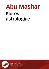 Flores astrologiae | Biblioteca Virtual Miguel de Cervantes