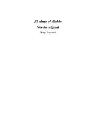 El alma al diablo : novela original / de Diego San José | Biblioteca Virtual Miguel de Cervantes