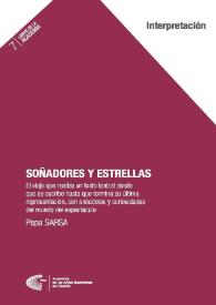 Soñadores y estrellas: el viaje que realiza un texto teatral desde que se escribe hasta que termina su última representación, con anécdotas y curiosidades del mundo del espectáculo  / Pepa Sarsa | Biblioteca Virtual Miguel de Cervantes