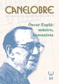 Canelobre, 53 (primavera-verano 2008). Óscar Esplá: músico, humanista / dirección Rosalía Mayor Rodríguez, coordinado por Rosa María Monzó Seva | Biblioteca Virtual Miguel de Cervantes