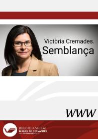 Victòria Cremades. Semblança / Victòria Cremades | Biblioteca Virtual Miguel de Cervantes