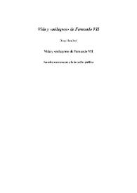 Vida y "milagros" de Fernando VII sacados nuevamente a la devoción pública / Diego San José  | Biblioteca Virtual Miguel de Cervantes