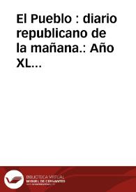 El Pueblo : diario republicano de la mañana.: Año XL Número 13956/13980 - enero 1933 mes completo | Biblioteca Virtual Miguel de Cervantes