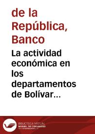 La actividad económica en los departamentos de Bolívar y Valle del Cauca durante 1970 | Biblioteca Virtual Miguel de Cervantes