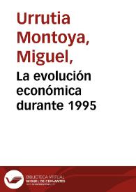 La evolución económica durante 1995 | Biblioteca Virtual Miguel de Cervantes