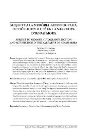 Subjecte a la memória. Autobiografia, ficció i autoficció en la narrativa d'Ignasi Mora / Antònia Cabanilles | Biblioteca Virtual Miguel de Cervantes