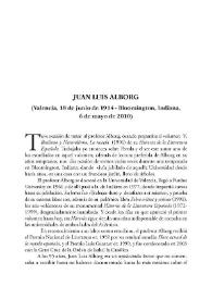 Juan Luis Alborg (Valencia, 18 de junio de 1914 - Bloomington, Indiana, 6 de mayo de 2010) / Salvador García Castañeda | Biblioteca Virtual Miguel de Cervantes