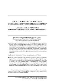 Usos lingüístics i ideologia: què fan els universitaris valencians? / Raquel Casesnoves Ferrer  | Biblioteca Virtual Miguel de Cervantes